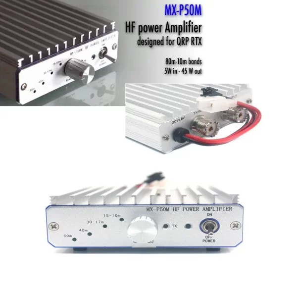 Amplificateur HF MX-P50M 45W – Pour Radio QRP (FT-817, IC-703, KX3)